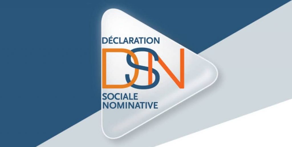 DSN : Déclaration Sociale Nominative