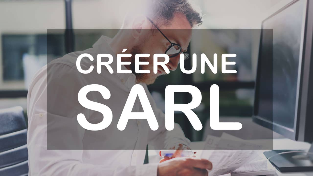 créer une sarl