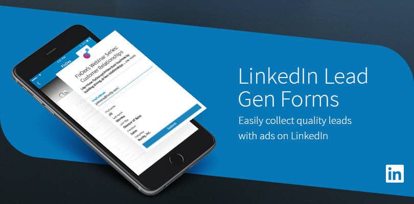 LinkedIn Lead Gen Forms