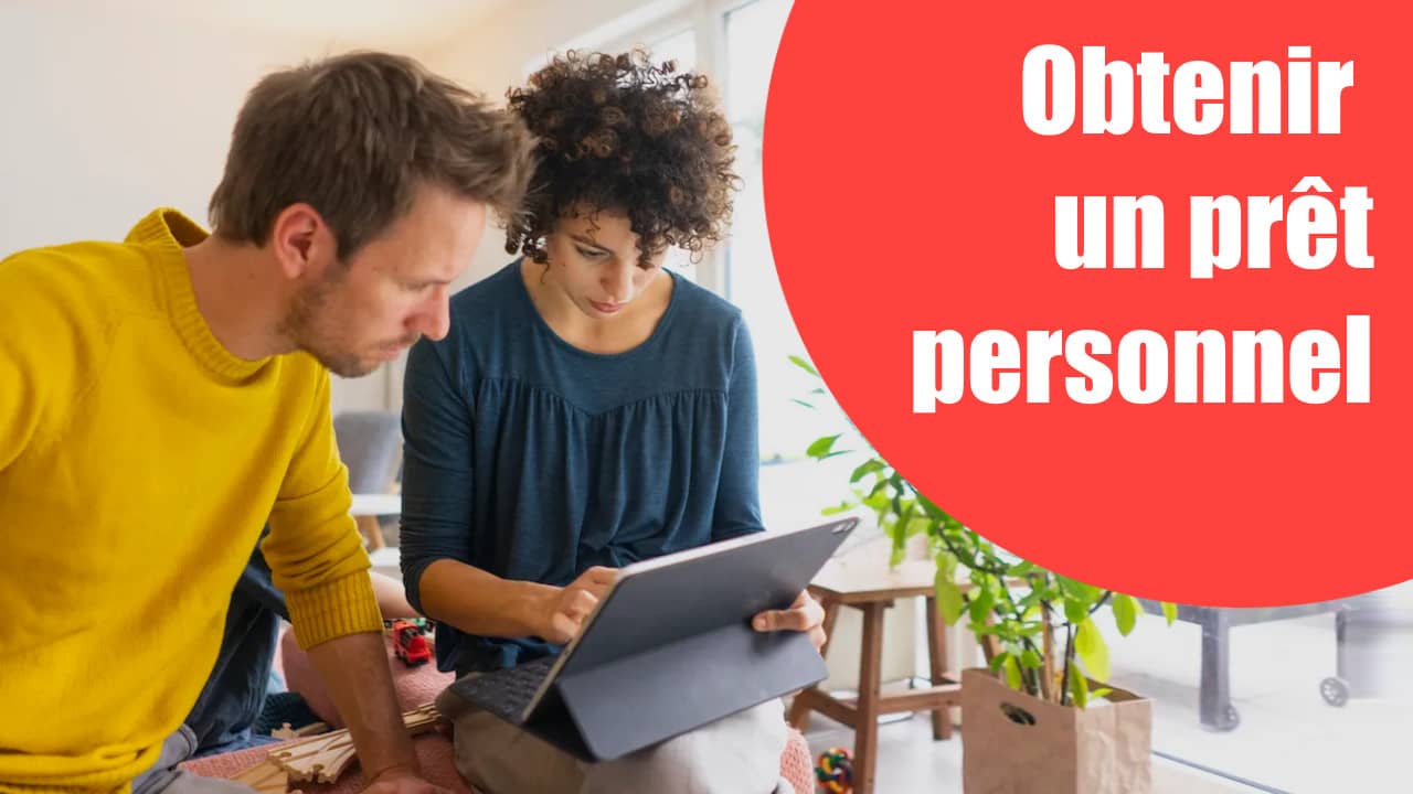 obtenir un prêt personnel