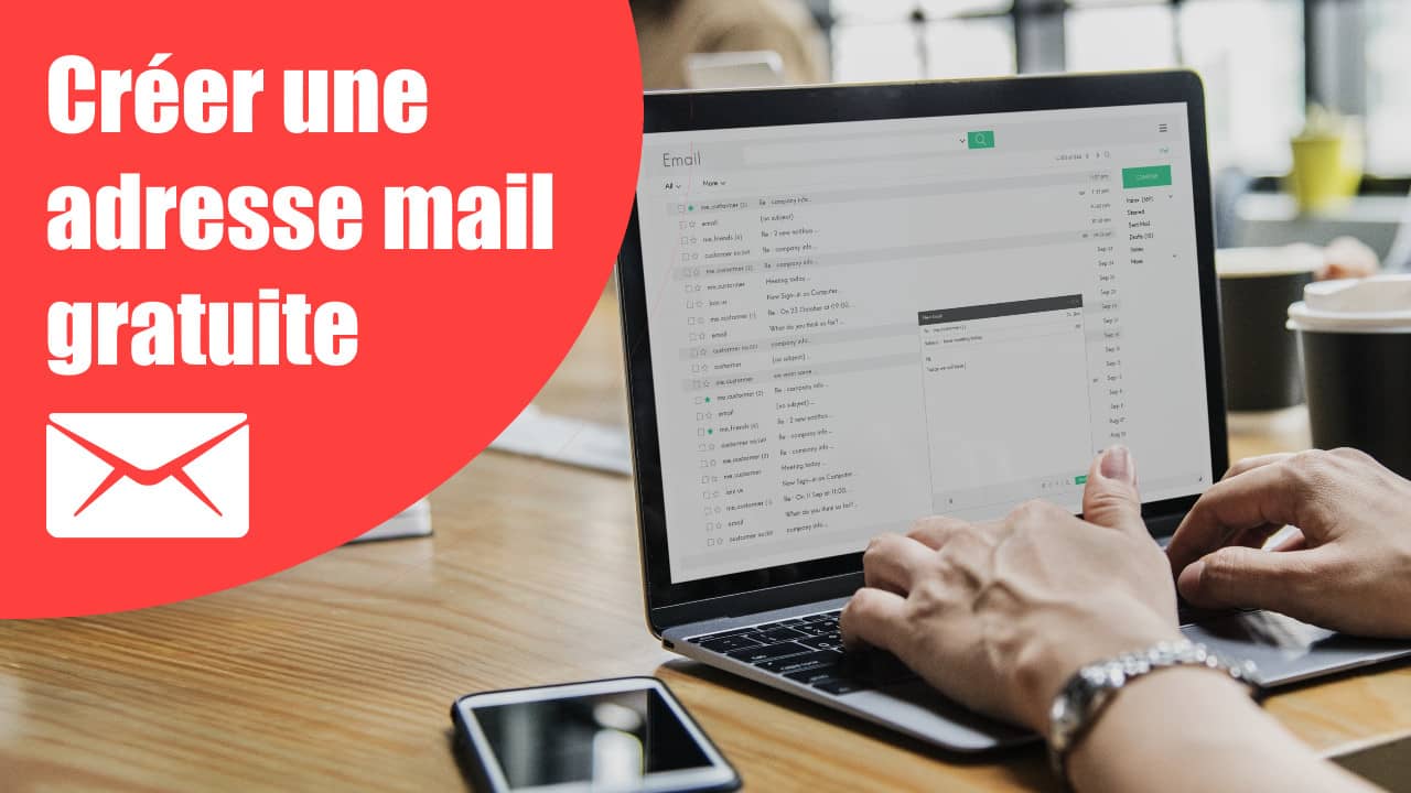 créer une adresse mail gratuite