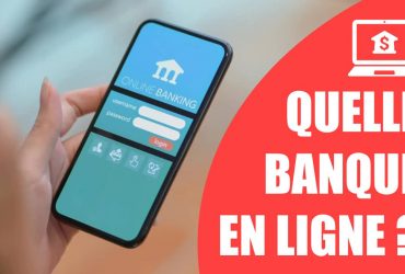 Choisir sa banque : quelle est la meilleure banque en ligne ?