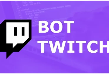 Les meilleurs Bots Twitch