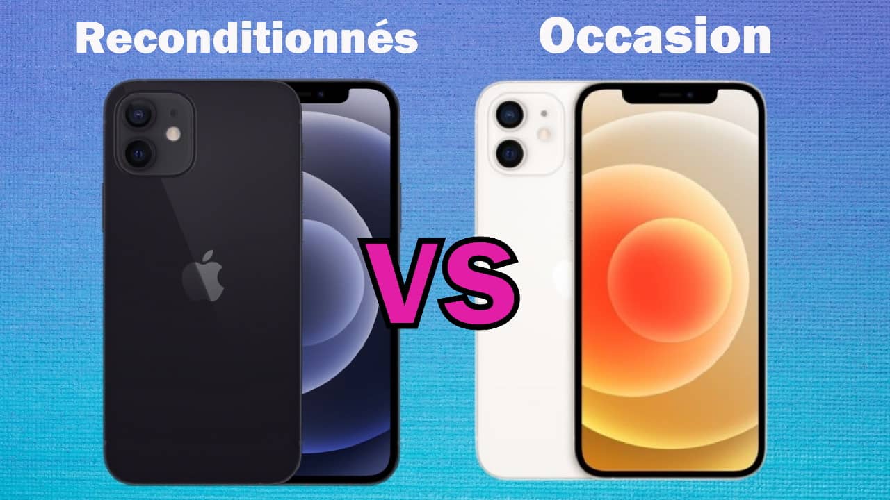 Smartphones reconditionnes ou d'occasion