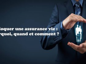 Débloquer une assurance vie : pourquoi, quand et comment ?