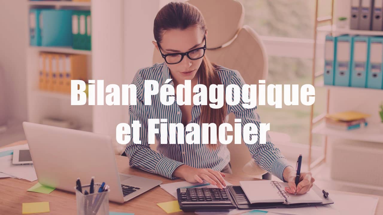 Bilan Pédagogique et Financier (BPF)