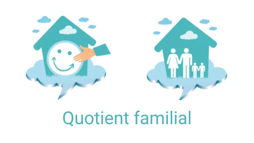 Qu'est-ce que le quotient familial ?